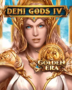 Demi Gods IV - The Golden Era