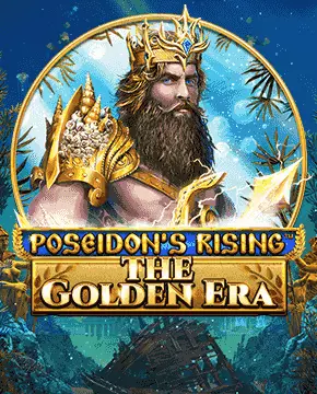 Poseidon's Rising - The Golden Era