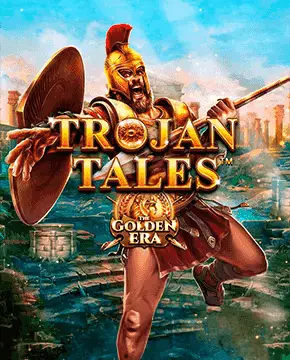 Trojan Tales - The Golden Era