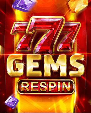 Играть в игровой автомат 777 Gems: Respin