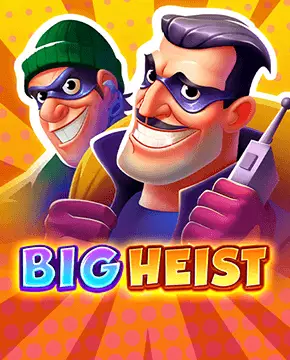 Big Heist