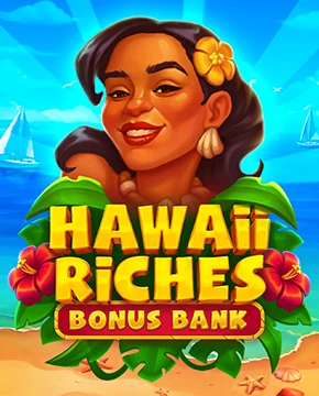 Hawaii Riches