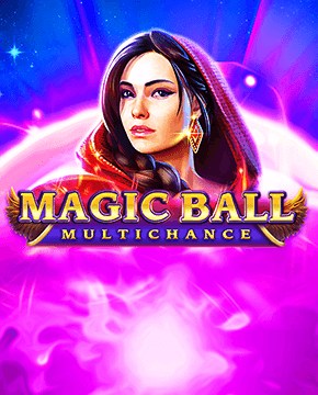 Грати в ігровий автомат Magic Ball Multichance
