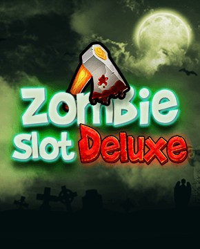 Играть в игровой автомат Zombie Slot Deluxe