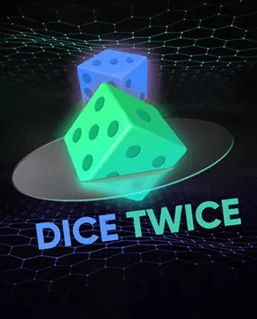 Dice Twice