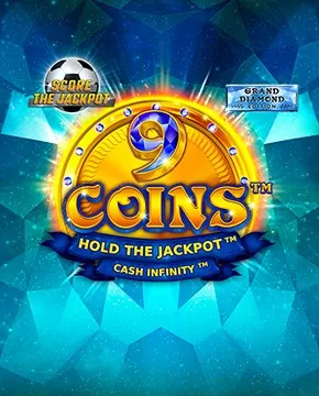 Играть в игровой автомат 9 Coins Grand Diamond Edition Score the Jackpot