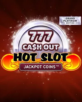 Играть в игровой автомат Hot Slot™: 777 Cash Out Grand Platinum Edition