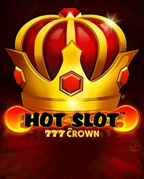 Hot Slot 777 Crown