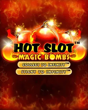 Hot Slot™: Magic Bombs