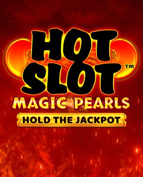 Грати в ігровий автомат Hot Slot™: Magic Pearls