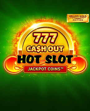 Грати в ігровий автомат Hot Slot: 777 Cash Out Grand Gold Edition