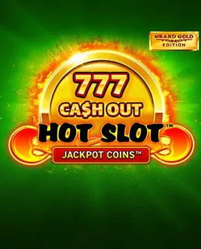 Hot Slot: 777 Cash Out Grand Gold Edition